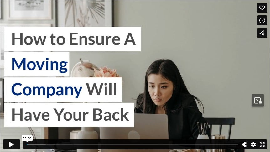 How to Ensure A Moving Company Will Have Your Back